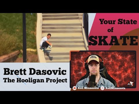 ROLLING REACTIONS EP4: "Brett Dasovic" (The Hooligan Project Section)