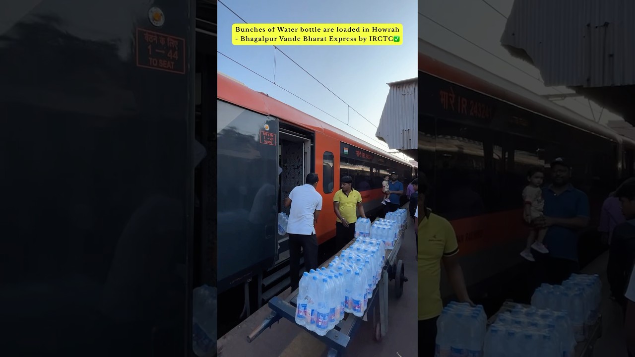 Bunches of Water bottle are loaded in Howrah - Bhagalpur Vande Bharat Express by IRCTC✅