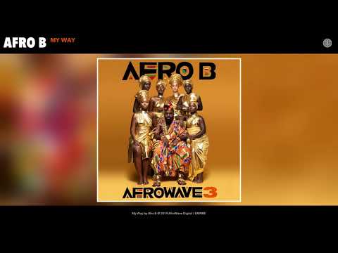 Afro B - My Way (Audio)