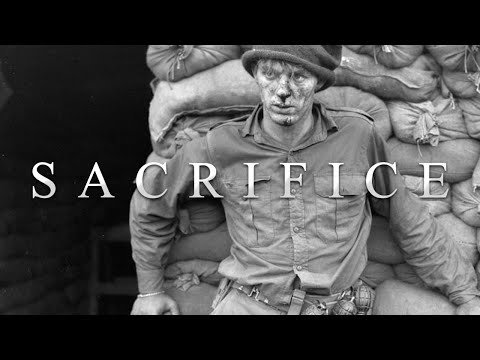 SACRIFICE | REMEMBRANCE DAY TRIBUTE