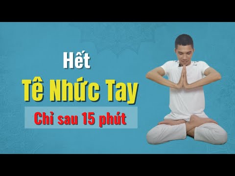 🔴 Hết Đau Mỏi Tê Bì Tay chỉ với 15 Phút Tập Yoga | Nam Hà