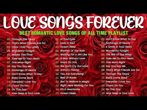Best Love Songs Forever💖Best Old Love Songs 80s & 90s -Romantic Love Songs Of All Time Playlist