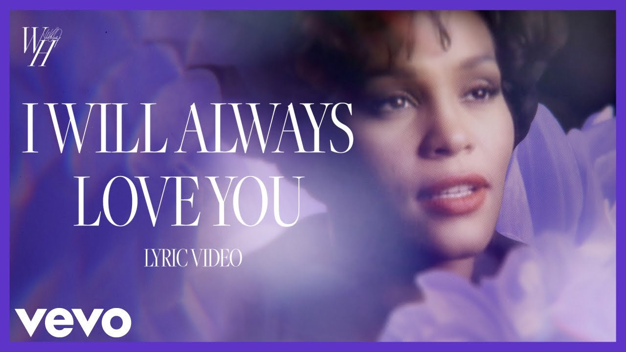 Whitney Houston - I Will Always Love You 🎶 | Official Lyric Video