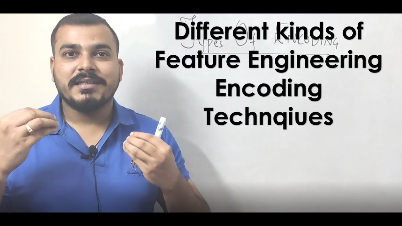Types of Feature Engineering Encoding Techniques