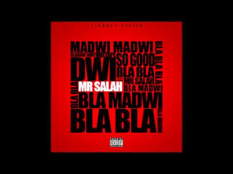 Mr.Salah - BLA MADWI (Mixtape SO GOOD Vol2)