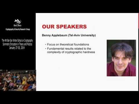 Winter School on Cryptography Symmetric Encryption in Theory and in Practice: Opening remarks