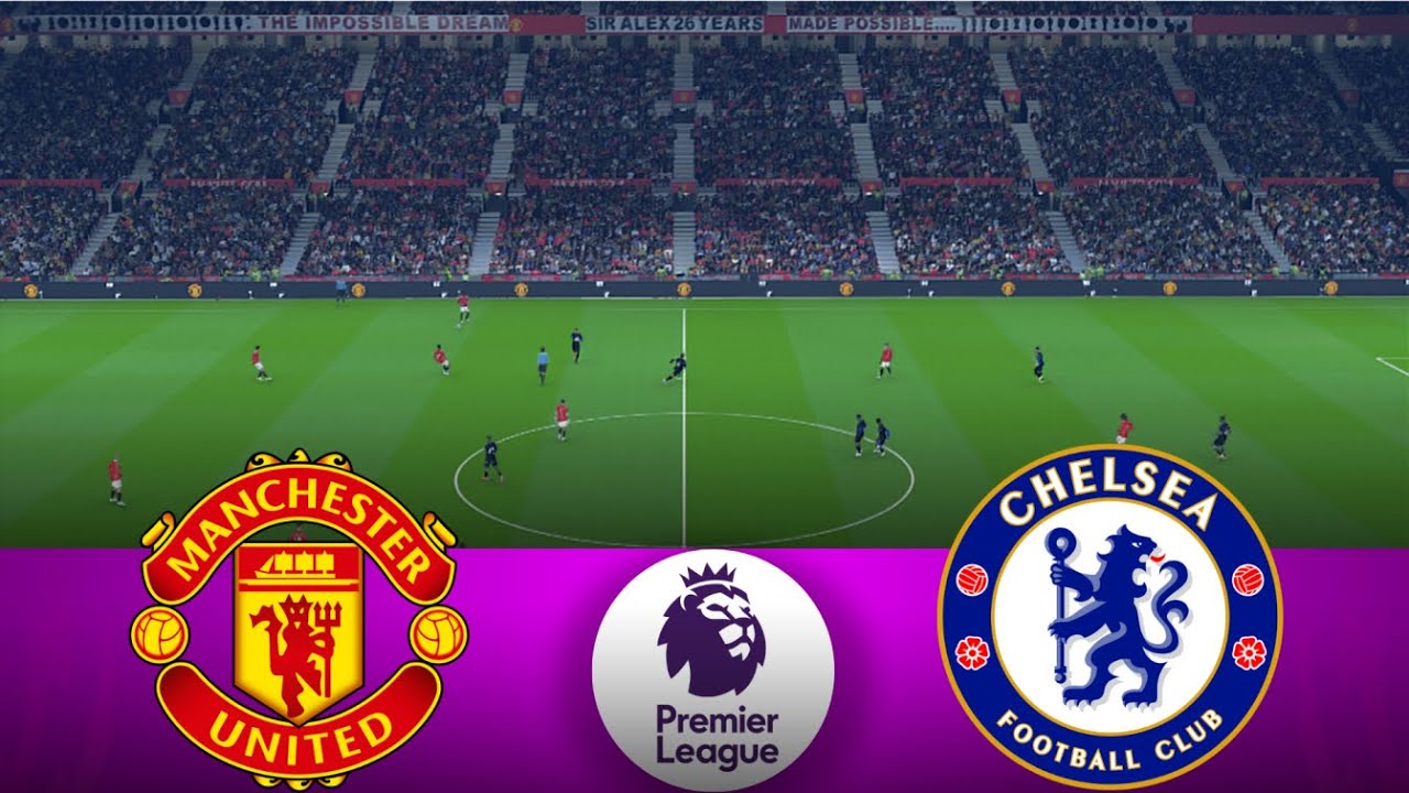 Manchester United vs Chelsea | Premier League 2025/26 | Live Watch & eFootball Simulation ⚽