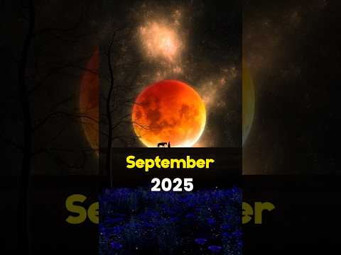 Astronomical EVENTS In SEPTEMBER 2025 | खगोलीय घटनाएं 2025 | #Space #Science