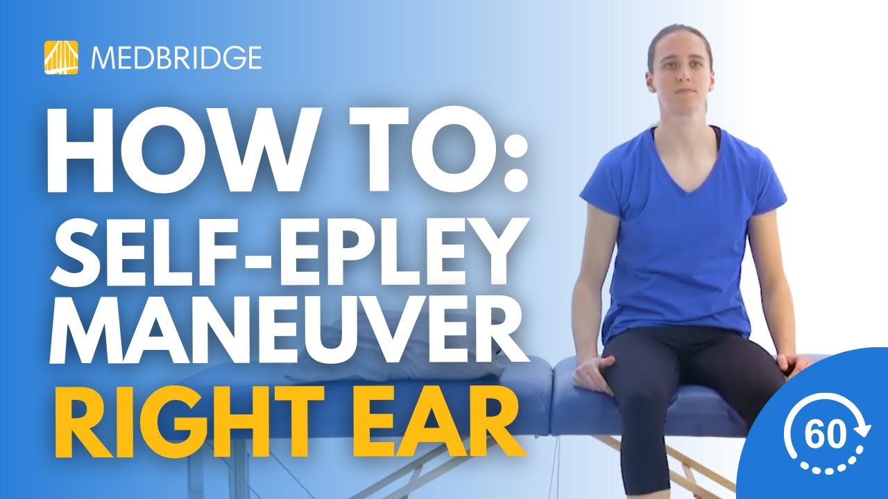 Self-Epley Maneuver for Right Ear Vertigo 🌀