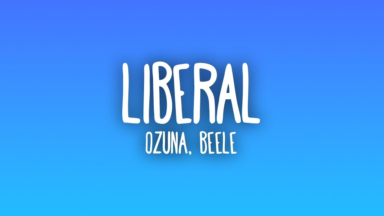Ozuna - Liberal ft. Beéle (Lyrics) 🎶