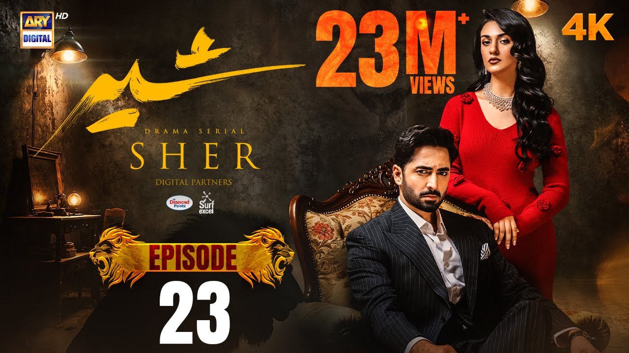 Sher Episode 23 | Danish Taimoor & Sarah Khan | ARY Digital Drama | 6 Aug 2025 [ENG SUB]