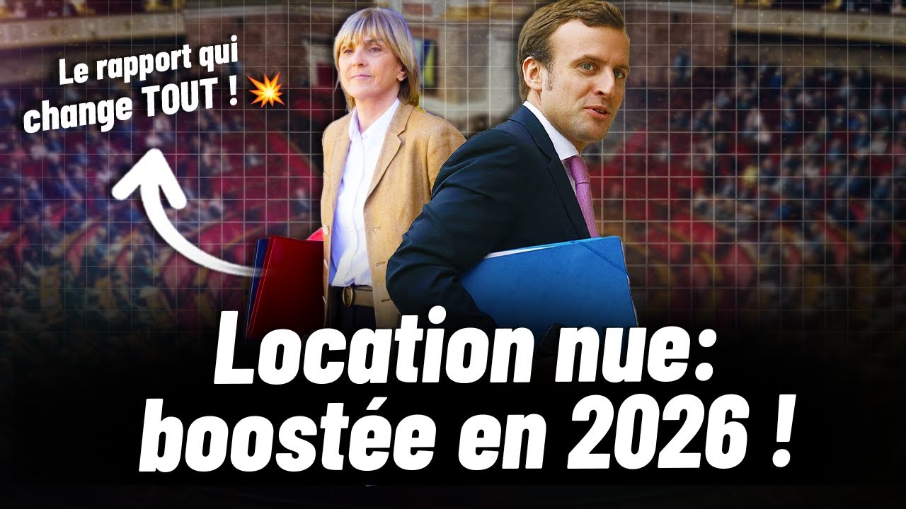 Location Nue : Tout Change en 2026 avec de Nouveaux Avantages ! 🔑