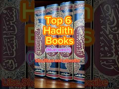 top 6 Hadith books💞#Hadith#shorts#ytshorts #islam#islamic#viralshorts #arabic