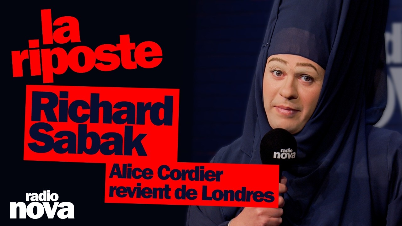 Alice Cordier revient de Londres - La chronique de Richard Sabak dans "La riposte"