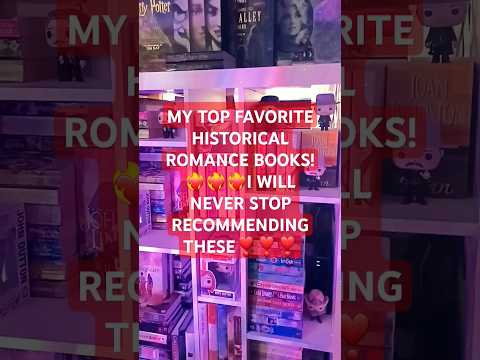 TOP FAVORITE HISTORICAL ROMANCE BOOKS❤️‍🔥❤️‍🔥❤️‍🔥❤️‍🔥 #booktube #booktok #historicalromance