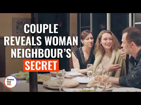 Couple Reveals Woman Neighbour’s Secret | @DramatizeMe​