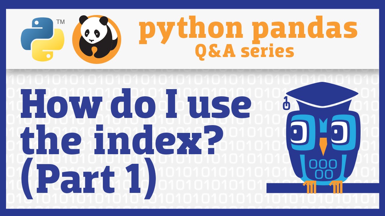 Pandas Index Basics (Part 1) π