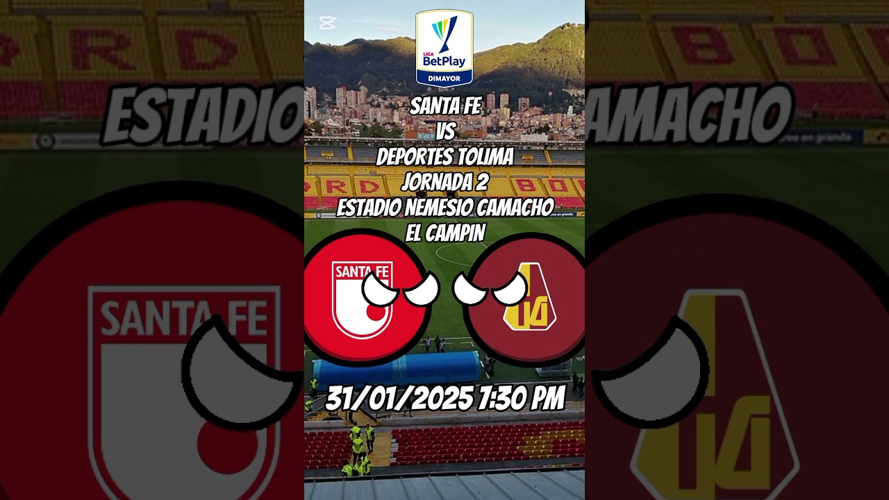 Santa Fe vs Deportes Tolima - Liga Betplay 2025 ⚽