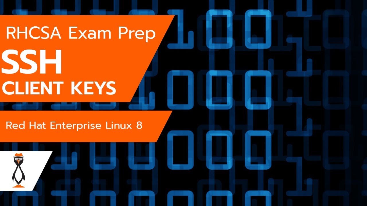 RHCSA 8: SSH-Keygen & Client Authentication π