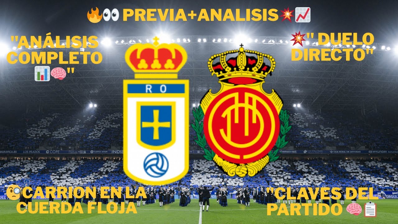 Análisis Táctico: Real Oviedo vs Mallorca ⚽