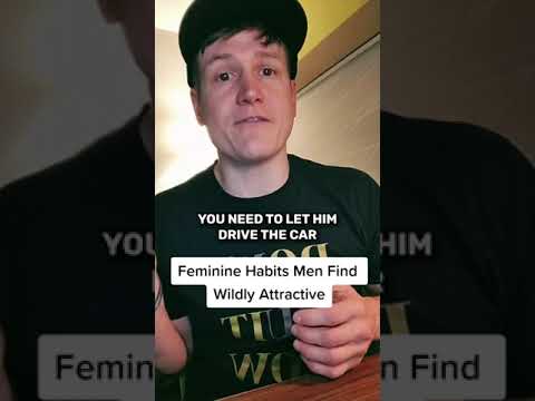 Feminine Habits Men Find Wildly Attractive