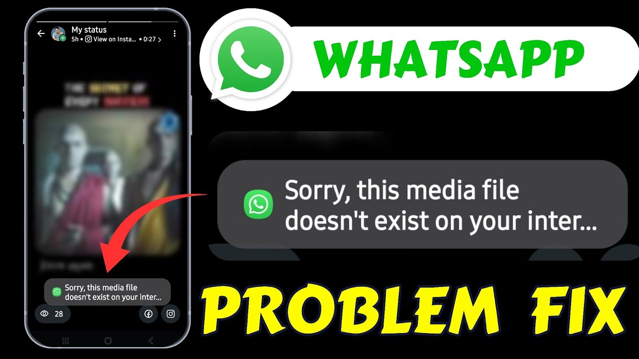Fix WhatsApp Status Media Not Found Error 📱