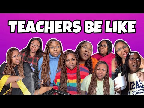 TEACHERS BE LIKE || MAMAA.ARII *SUPER COMPILATION*