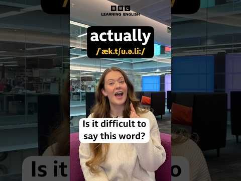 Pronunciation Hack for 'Actually' #shorts