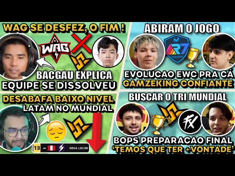 BOPS PREPARACAO FINAL ! CASTER LATAM DESABAFA ! FIM DA WAG, BACGAU DESABAFA! GAMEZKING QUER A TAÇA!