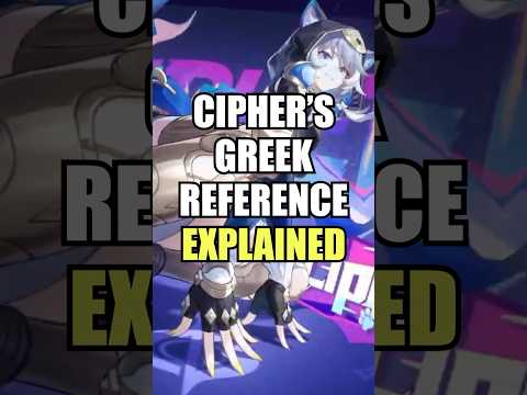Cipher’s Greek References EXPLAINED | Honkai: Star Rail #honkaistarrail #hsr #amphoreus #cipher