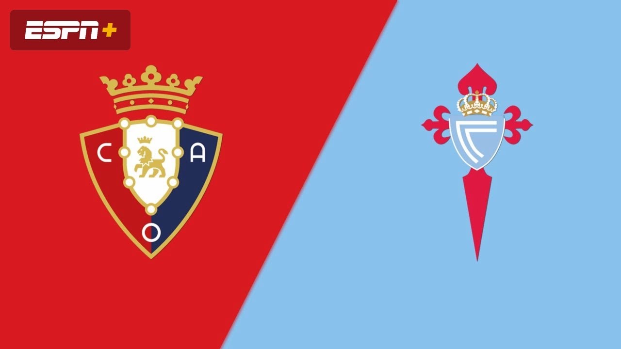 Osasuna vs Celta de Vigo en Vivo 🎧