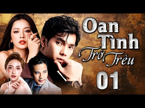 OAN TÌNH TRỚ TRÊU - Tập 01 | Phim Bộ Tình Cảm Việt Nam 2025 Đặc Sắc Nhất | HTV Phim Truyện Việt Nam