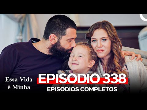 Essa Vida é Minha 338. Episódio (Dublagem em Português)