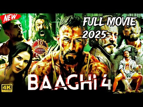 Baaghi 4 Full HD Hindi Movie (2025)🎬Tiger, Sanjay, Harnaaz, Sonam | New Release Action Movie