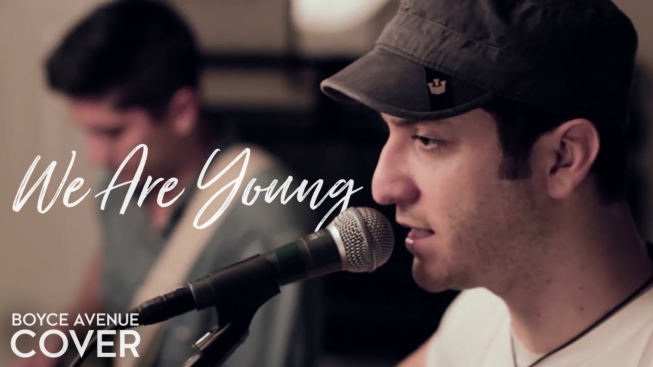 Enjoy Fun.'s Hit 'We Are Young' – Acoustic Cover by Boyce Avenue 🎸 | Listen on Spotify & Apple