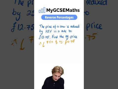 Reverse Percentages | GCSE Maths 2025