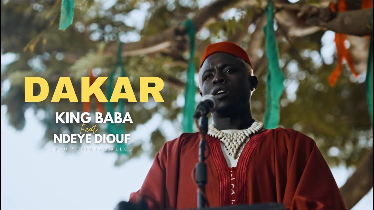 King Baba & Ndeye Diouf - Dakar (Official Video) 🎶