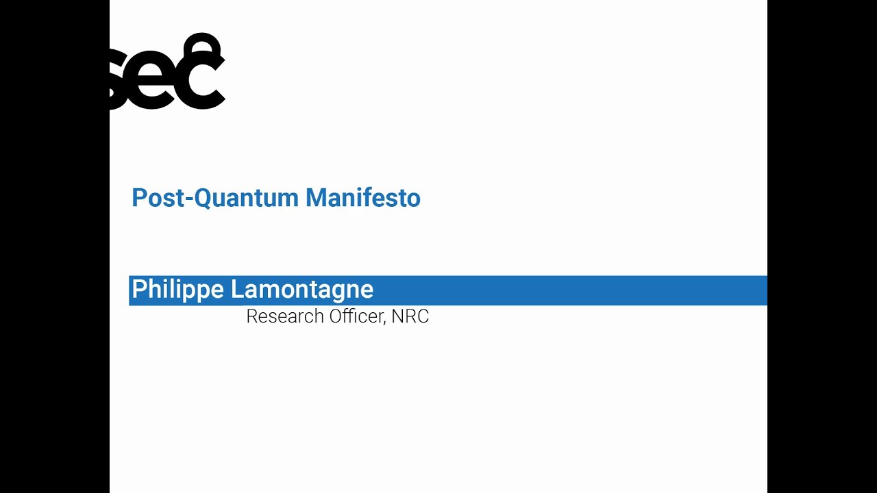 NorthSec 2019: Philippe Lamontagne's Post-Quantum Cryptography Manifesto 🔐