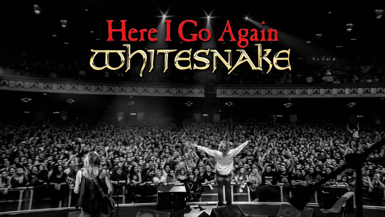 Whitesnake - Here I Go Again (Live 2025 Remaster)
