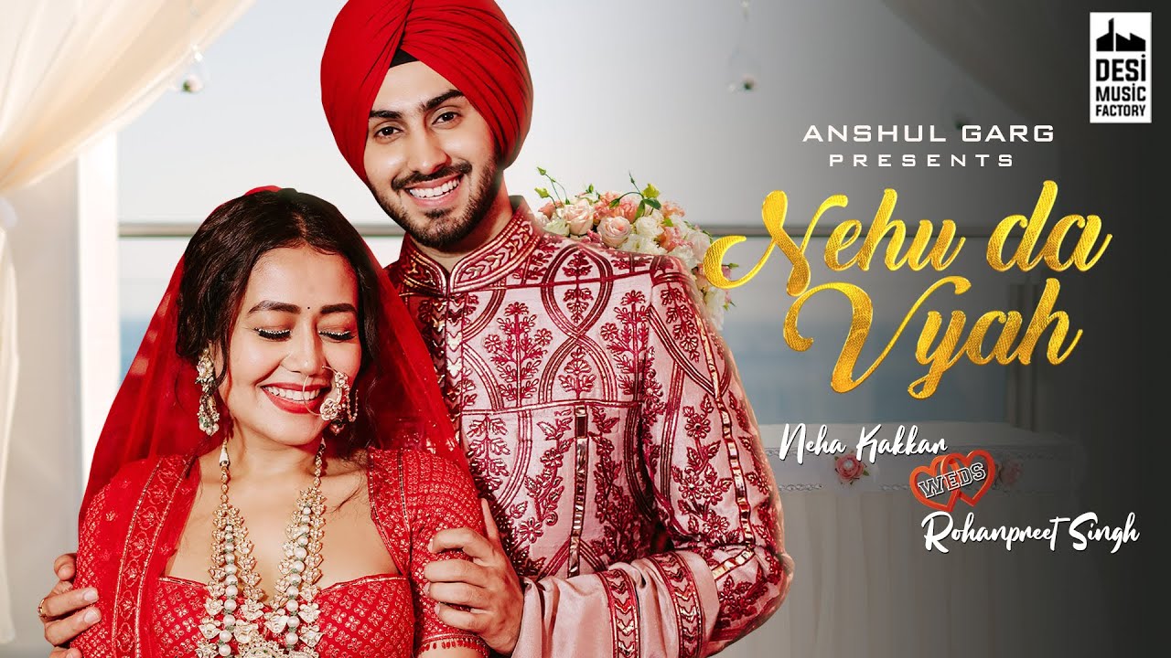 Neha Kakkar & Rohanpreet's Wedding Song 'Nehu Da Vyah' 🎶 | Exclusive Performance by Anshul Garg