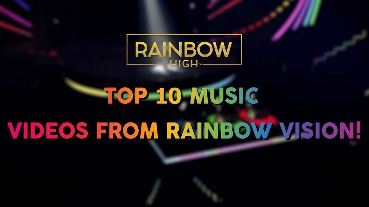 Top 10 Rainbow Vision Music Videos 🌈