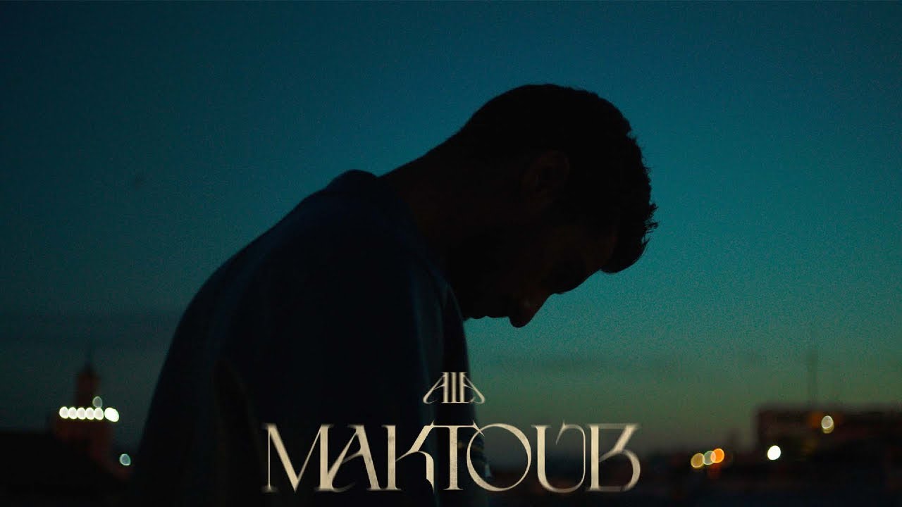A.L.A - Maktoub (Official Video) 🎶