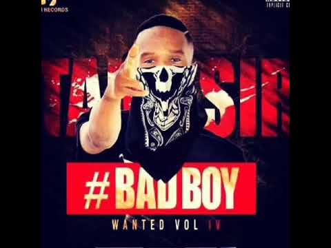 Tamsir Bad Boy ( Tam's kartel )