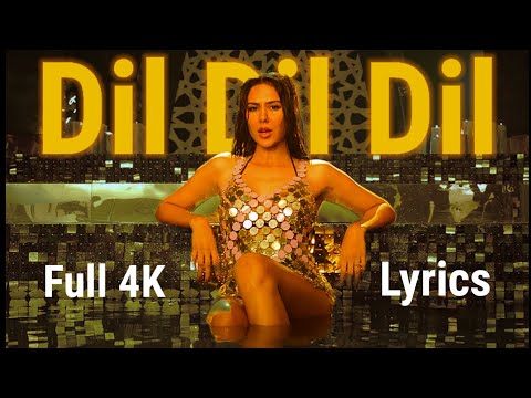 Dil Dil Dil - Ek Deewane Ki Deewaniyat | Full Lyrics Video | Sonam Bajwa | Harshvardhan