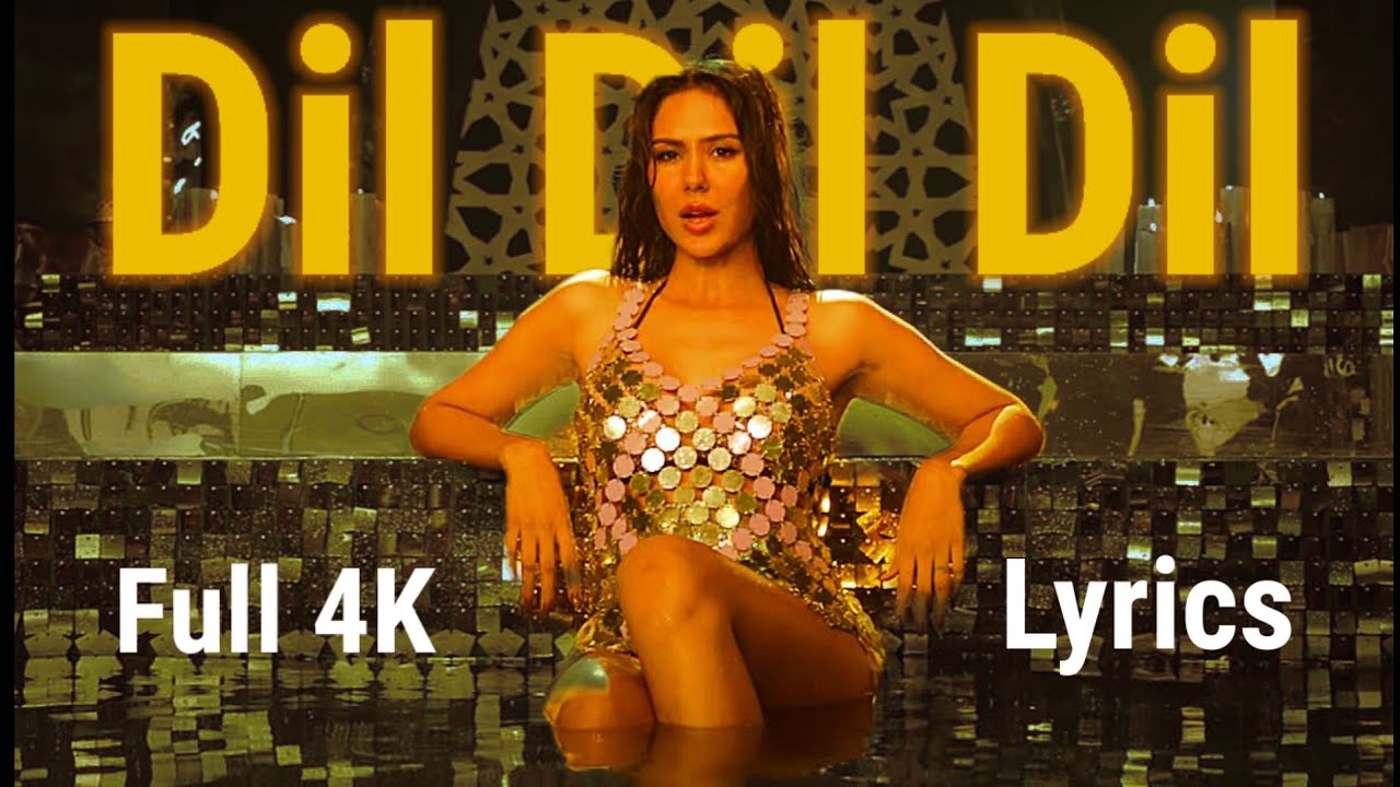 Dil Dil Dil - Romantic Song from Ek Deewane Ki Deewaniyat 🎶 | Sonam Bajwa & Harshvardhan | Full Lyrics Video