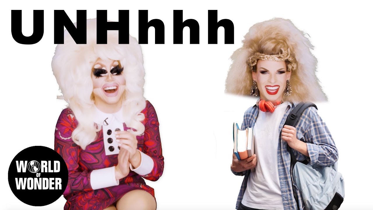 UNHhhh Ep. 114: Embracing the 30s – Trixie & Katya’s Honest Talk 😘