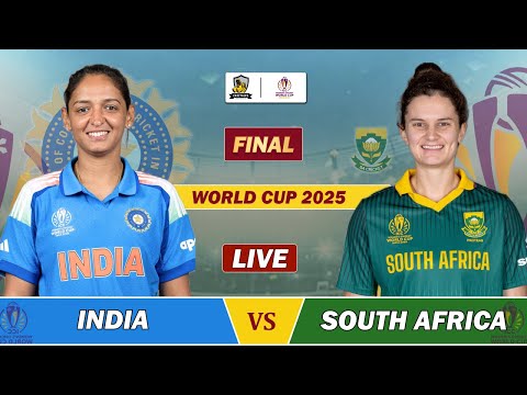 INDIA vs SOUTH AFRICA FINAL MATCH LIVE | IND W vs SA W LIVE SCORES & COMMENTARY | IND 10 OV