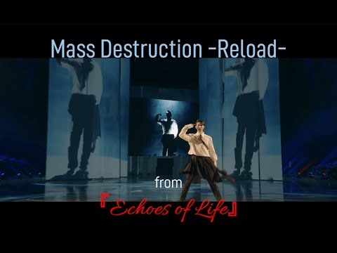 HANYU YUZURU -『Mass Destruction -Reload-』from 『Echoes of Life』
