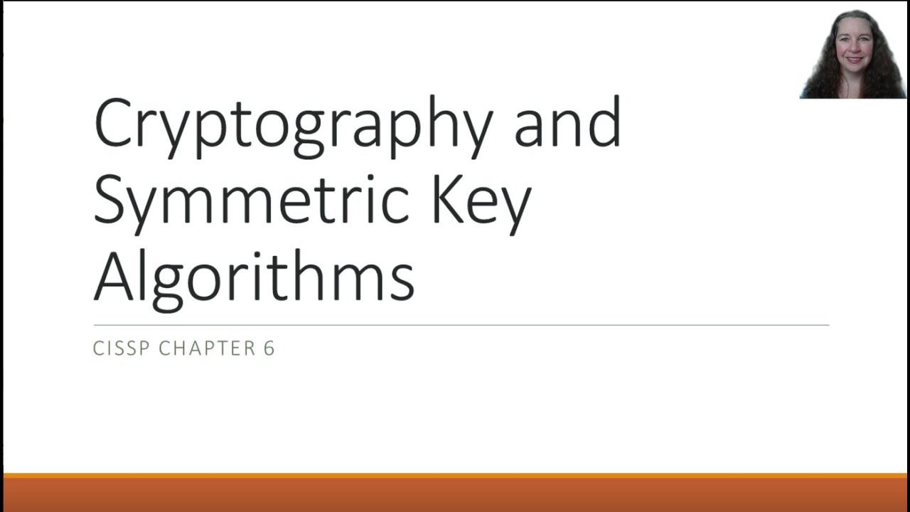 Master CISSP Chapter 6: Cryptography & Symmetric Key Algorithms 🔐