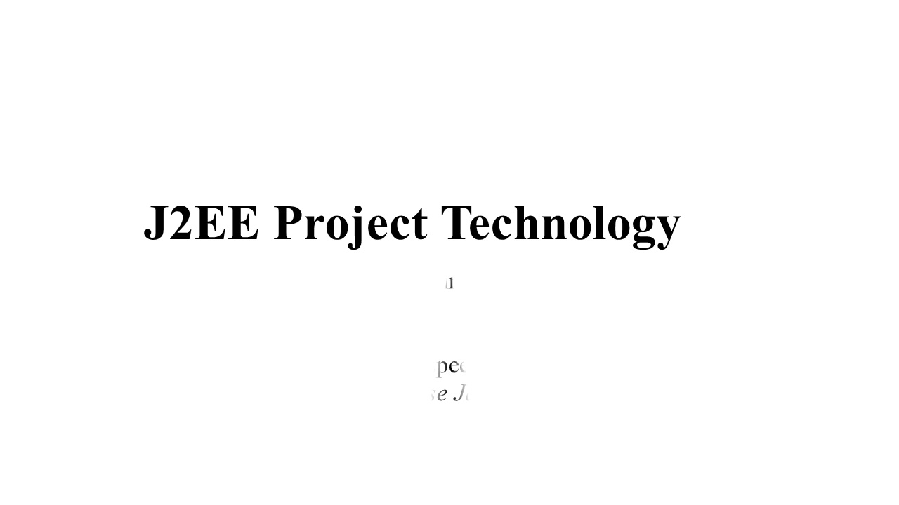 J2EE Projects, Thesis, and Tutorial Resources